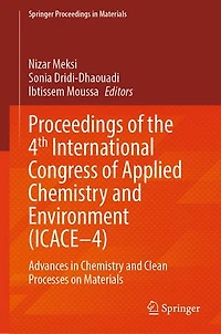 Proceedings of the 4a E International Congress Applied Chemistry and Environment (ICACE-4): Advances Clean Processes on Materials