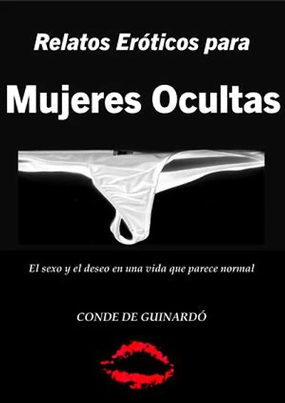 Relatos Eróticos para Mujeres Ocultas