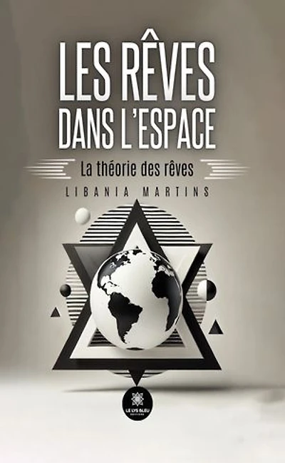 Les rêves dans l'espace: La théorie des