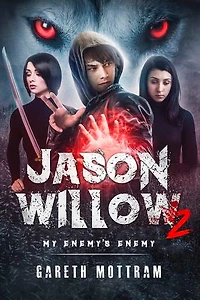 Jason Willow 2: My Enemy's Enemy