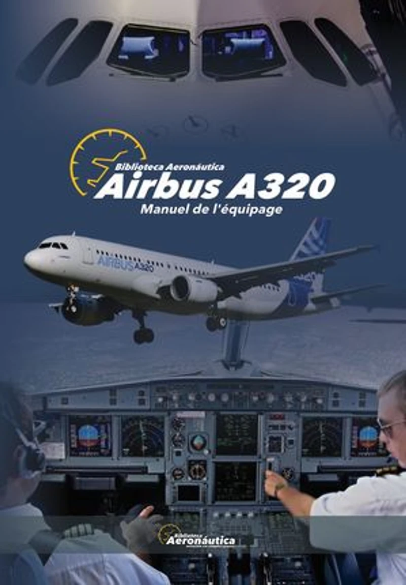 Airbus A320 Manuel de l'équipage