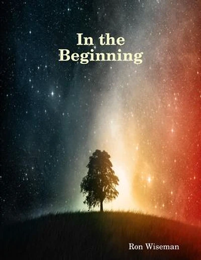 In the Beginning