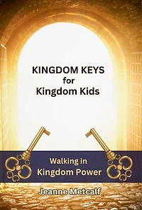 Kingdom Keys for Kingdom Kids