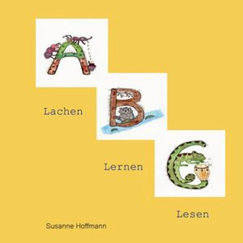 ABC: Lachen - Lernen - Lesen
