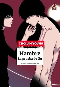 Hambre: La prueba de Gu