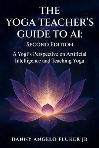 THE YOGA TEACHER'S GUIDE TO AI