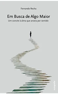 Em busca de algo maior