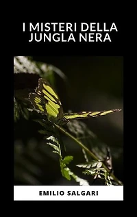 I misteri della jungla nera