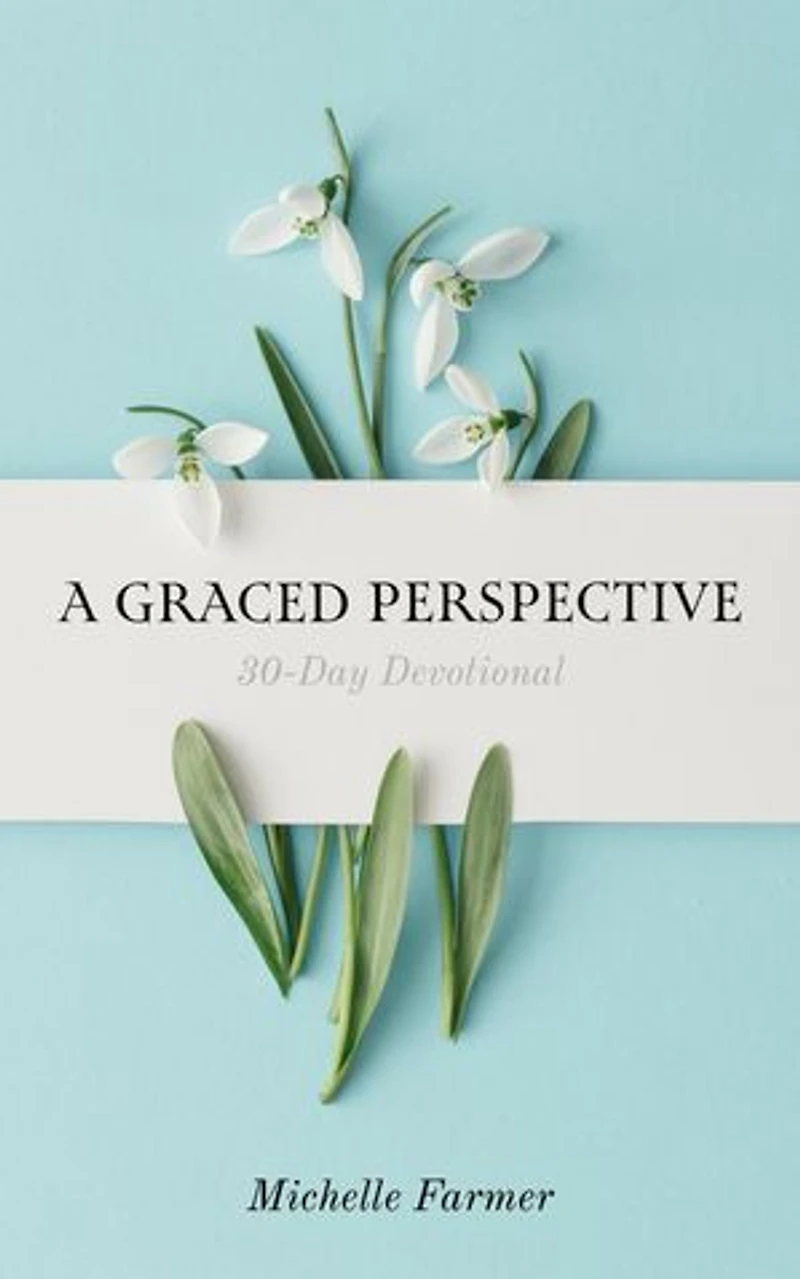 A Graced Perspective