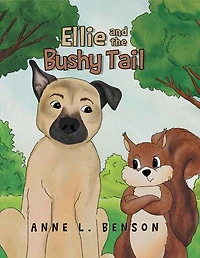 Ellie and the Bushy Tail