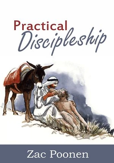Practical Discipleship: The Christian Attitude to Earthly Matters