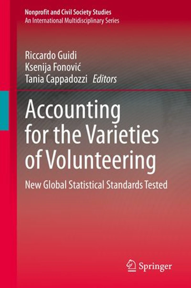 Accounting For The Varieties Of Volunteering: New Global Statistical Standards Tested