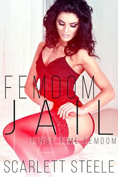 Femdom Jail: First Time Femdom, #3