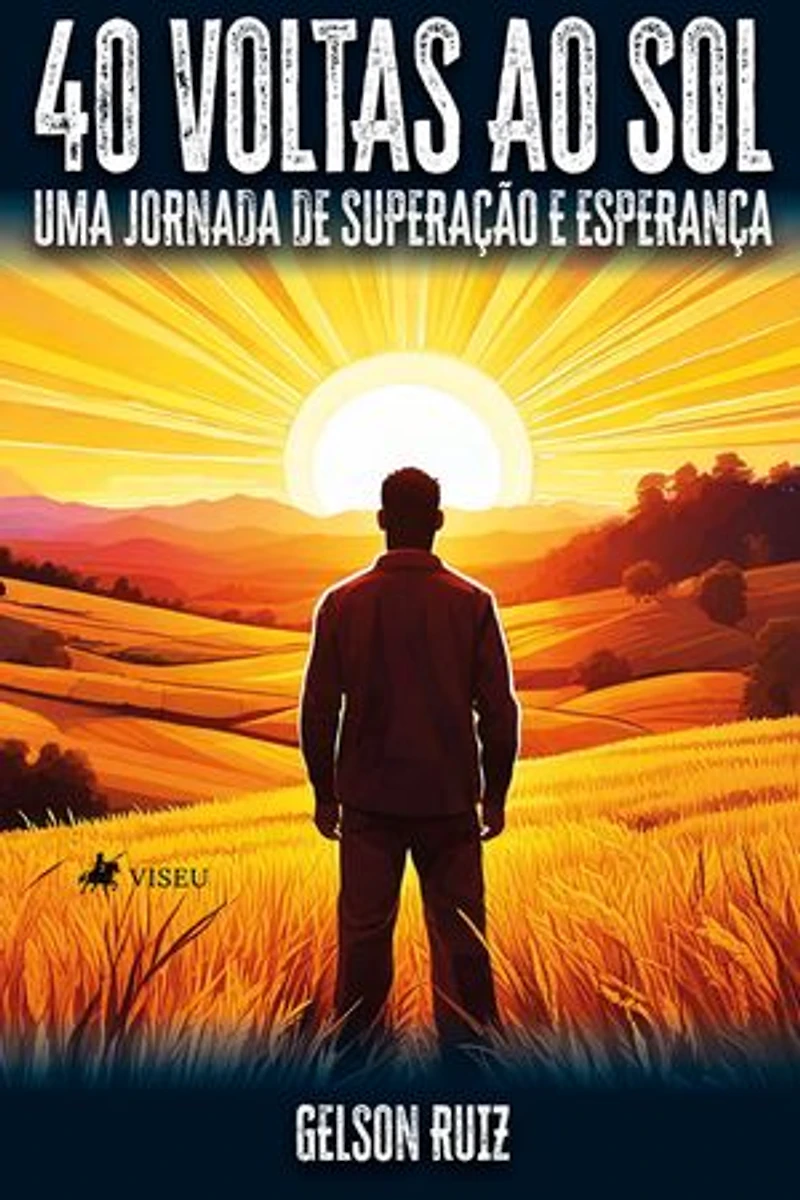 40 voltas ao sol: Uma jornada de superação e esperança