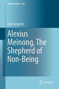 Alexius Meinong, The Shepherd of Non-Being