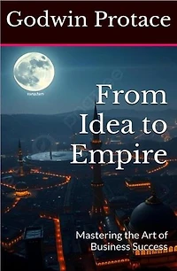 From Idea to Empire