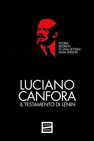 Il testamento di Lenin: Storia segreta di una lettera non spedita