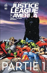 Justice League of America - Tome 5 - La Tour de Babel - 1ère partie
