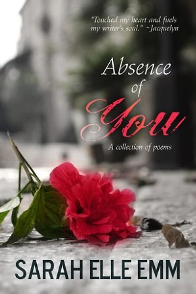 Absence of You
