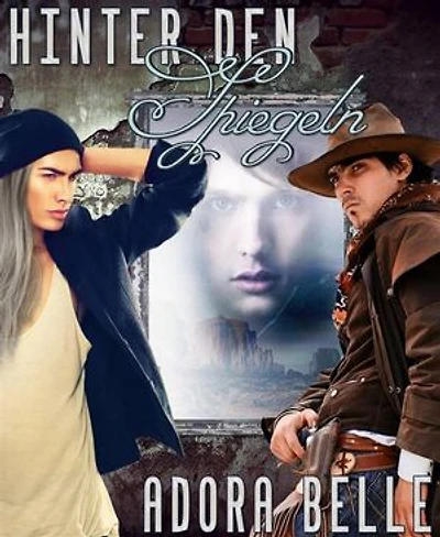 Hinter den Spiegeln: Gay Fantasy Romance