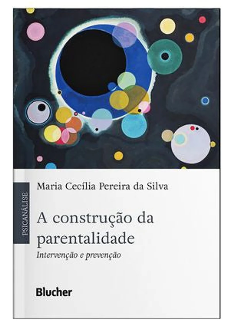 A construção da parentalidade: intervenção e prevenção