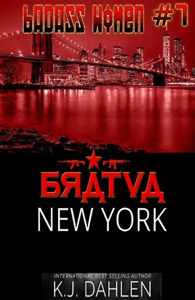 Badass Women-Bratva New York: Badass Women, #7