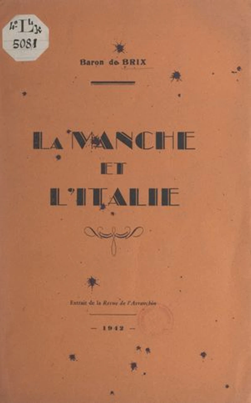 La Manche et l'Italie