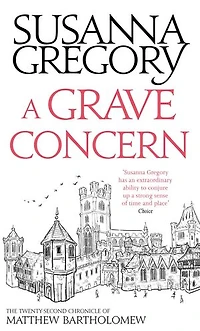A Grave Concern: The Twenty Second Chronicle of Matthew Bartholomew