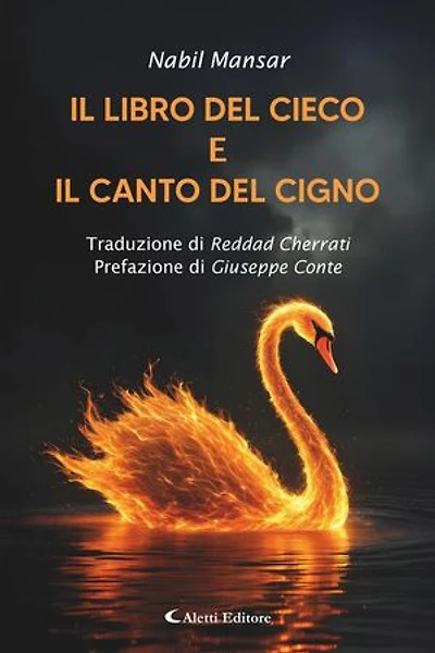 Il libro del cieco e Il canto del cigno