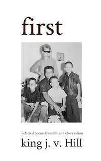 first: Selected poems from life and observation.
