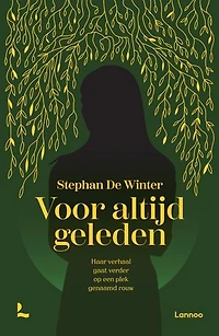 Voor altijd geleden: Haar verhaal gaat verder op een plek genaamd rouw
