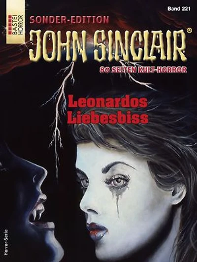 John Sinclair Sonder-Edition 221: Leonardos Liebesbiss