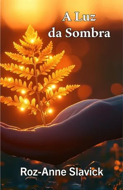 A Luz da Sombra: Reclaiming the Self, #2