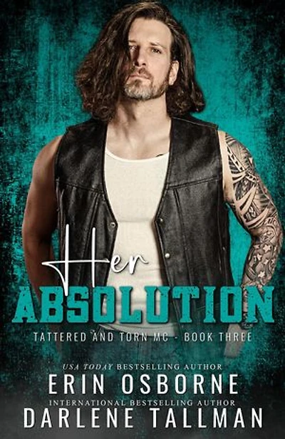 Her Absolution: Tattered and Torn MC