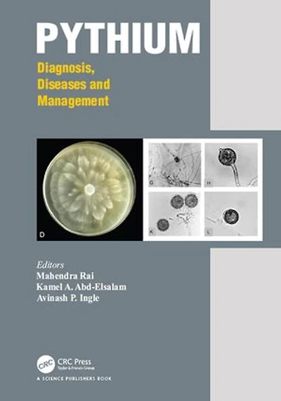 Pythium: Diagnosis, Diseases And Management
