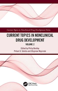 Current Topics Nonclinical Drug Development: Volume 2