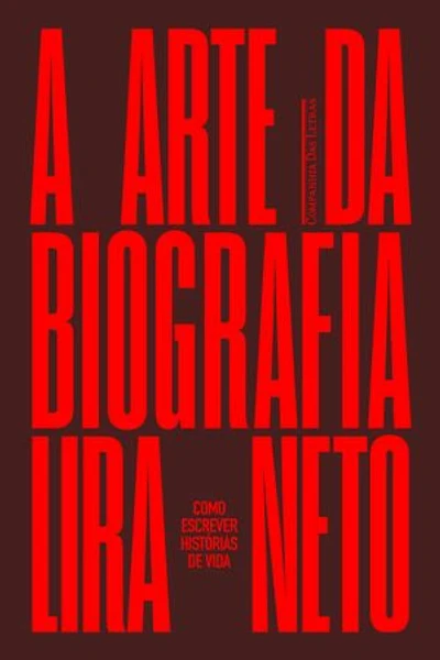 A arte da biografia: Como escrever histórias de vida