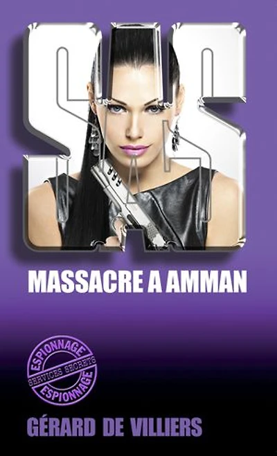 SAS 23 Massacre à Amman