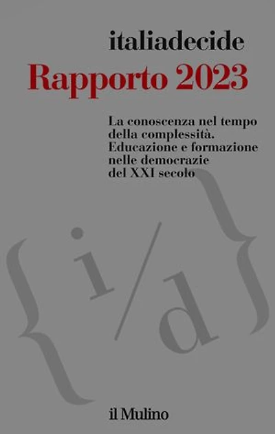 Rapporto 2023: La conoscenza nel tempo della complessità. Educazione e formazione nelle democrazie del XXI secolo