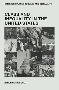 Class and Inequality the United States