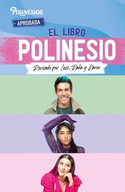El libro Polinesio: Revisado por Less, Rafa y Karen / The Polynesio Book