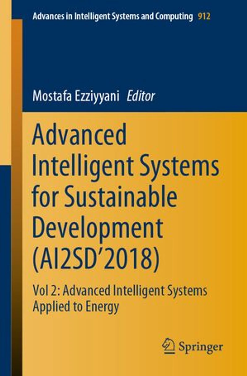 Advanced Intelligent Systems for Sustainable Development (AI2SD'2018: Vol 2: Applied to Energy