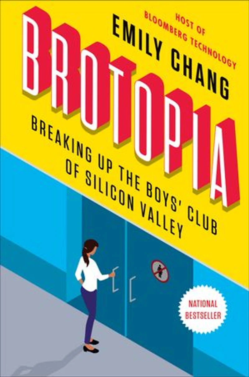 Brotopia: Breaking Up The Boys' Club Of Silicon Valley