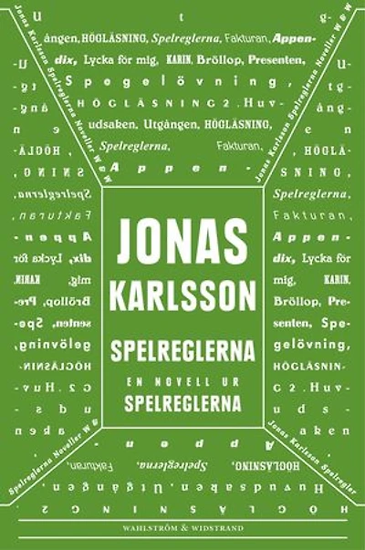 Spelreglerna: En novell ur Spelreglerna