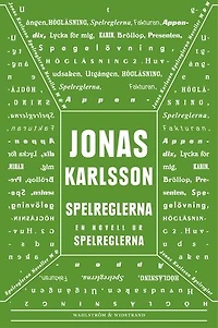 Spelreglerna: En novell ur Spelreglerna