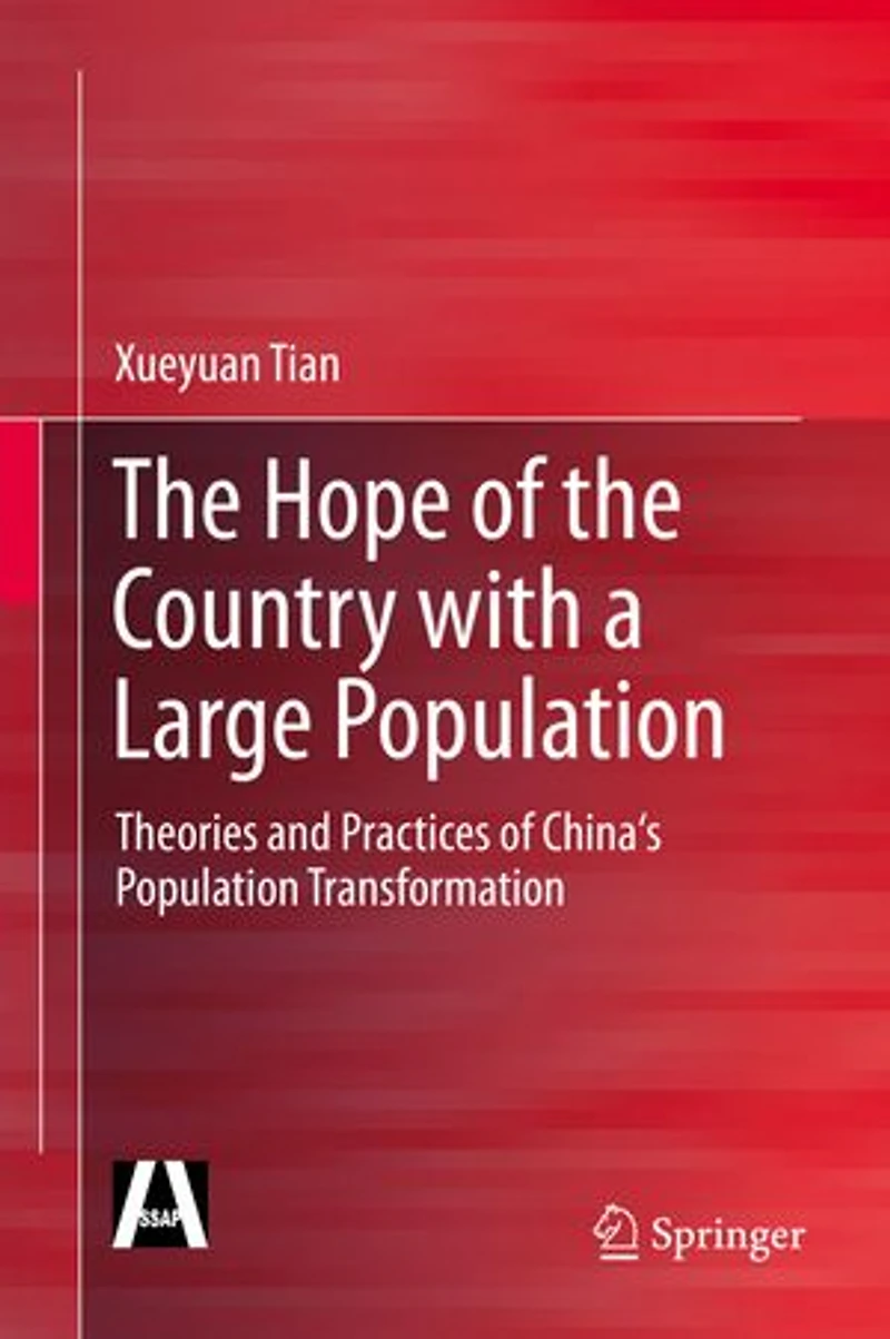 the Hope of Country with a Large Population: Theories and Practices China's Population Transformation