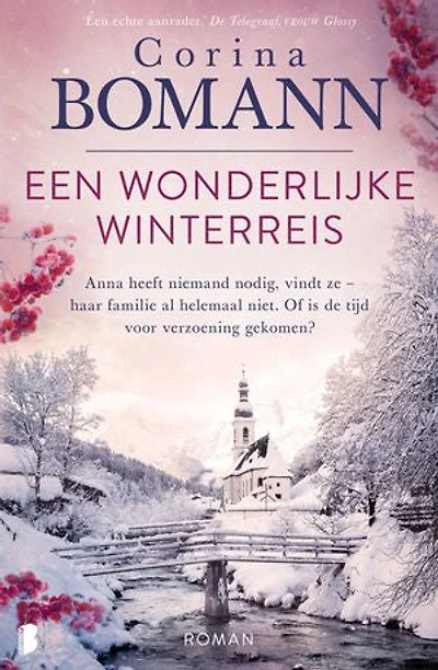 Een wonderlijke winterreis: Anna heeft niemand nodig, vindt ze - haar familie al helemaal niet. Of is de tijd voor verzoening gekomen?