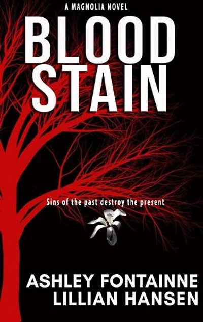 Blood Stain: The Magnolia Series, #3