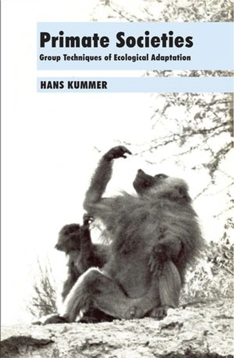 Primate Societies: Group Techniques Of Ecological Adaptation