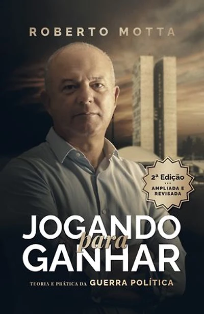 Jogando para ganhar: teoria e prática da guerra política